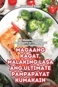 bokomslag Magaang Kagat, Malaking Lasa Ang Ultimate Pampapayat Kumakain
