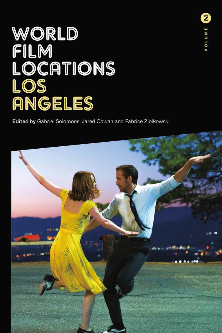 Gabriel Solomons, Jared Cowan, Fabrice Ziolkowski - World Film Locations: Los Angeles, Häftad