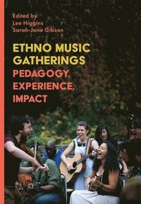 bokomslag Ethno Music Gatherings