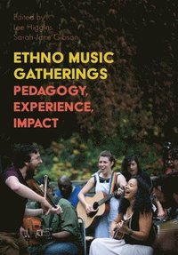 bokomslag Ethno Music Gatherings