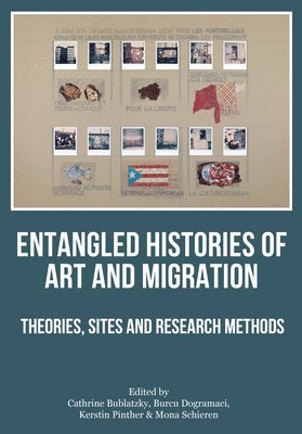 Entangled Histories of Art and Migration 1