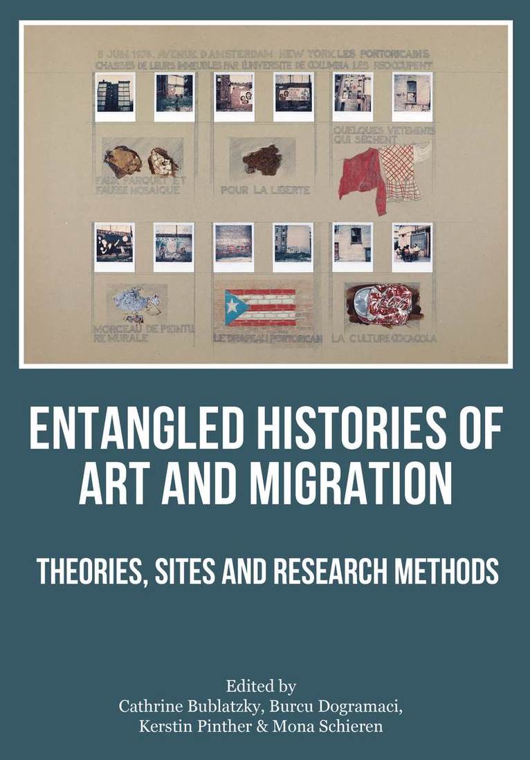 Entangled Histories of Art and Migration 1