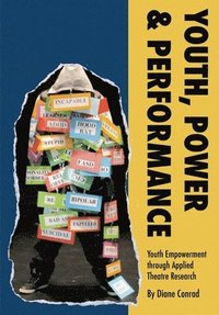 bokomslag Youth, Power & Performance