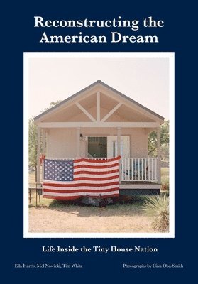 bokomslag Reconstructing the American Dream