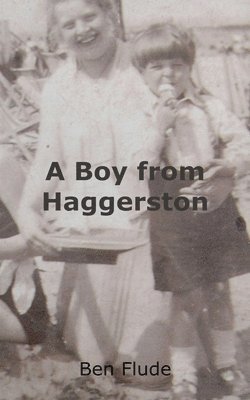 A Boy from Haggerston 1