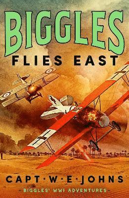 Biggles Flies East 1