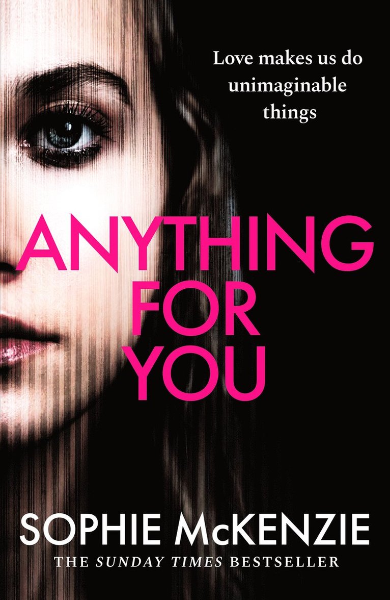 Sophie McKenzie - Anything For You, Häftad