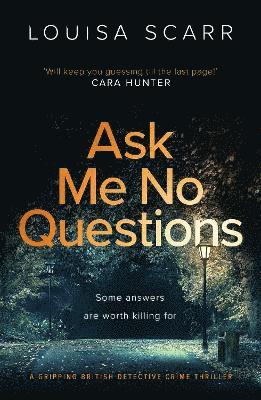 Ask Me No Questions 1