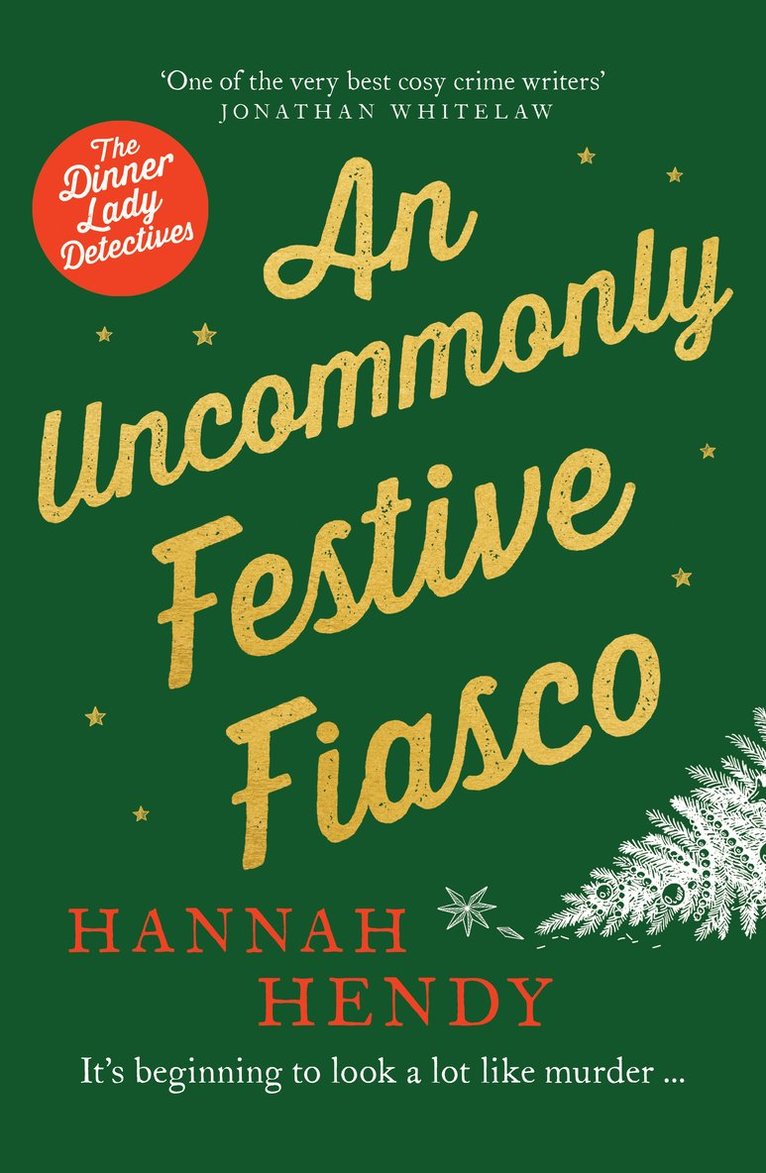 Hannah Hendy - Uncommonly Festive Fiasco, Häftad