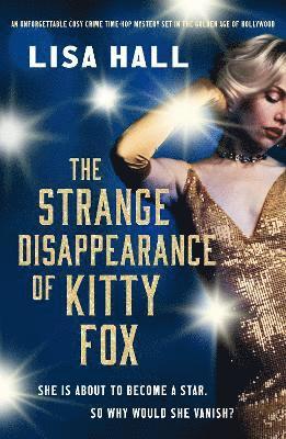 bokomslag The Strange Disappearance of Kitty Fox