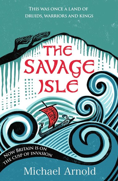 Michael Arnold - Savage Isle, Inbunden