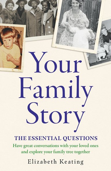 Elizabeth Keating - Your Family Story, Häftad