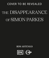 Ros Astengo - Disappearance of Simon Parkes, Häftad. Tillgänglighet: Kommande