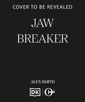 Alex Smith - Jaw Breaker, Häftad