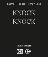 Alex Smith - Knock Knock, Häftad