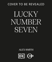 Alex Smith - Lucky Number Seven, Häftad