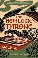 Michael Arnold - Hemlock Throne, Inbunden