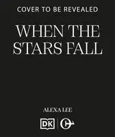 Alexa Lee - When the Stars Fall, Häftad. Tillgänglighet: Kommande