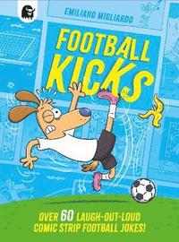bokomslag Football Kicks