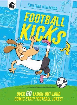 bokomslag Football Kicks