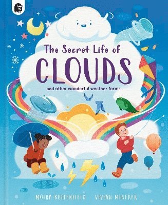 Moira Butterfield - Secret Life of Clouds, Inbunden