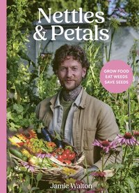 bokomslag Nettles & Petals