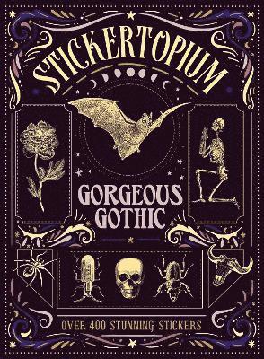 bokomslag Stickertopium: Gorgeous Gothic