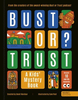 Bust or Trust: A Kids' Mystery Book 1