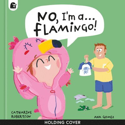 No, I'm A... Flamingo!