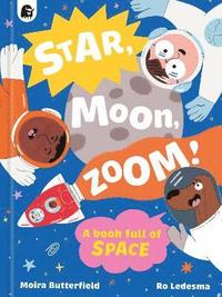 bokomslag Star, Moon, Zoom!