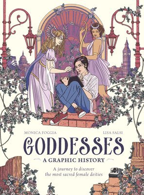 bokomslag Goddesses: A Graphic History