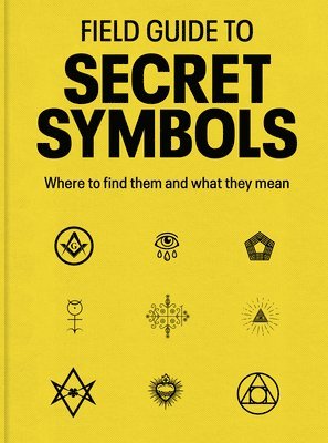 bokomslag Field Guide to Secret Symbols