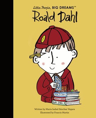 Maria Isabel Sanchez Vegara - Roald Dahl, Inbunden