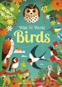 bokomslag Wild Your World: Birds