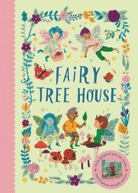 bokomslag Fairy Tree House: With Magical Pop-Up Scene and 19 Press-Out Play Pieces