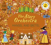 bokomslag The Story Orchestra: Hansel and Gretel