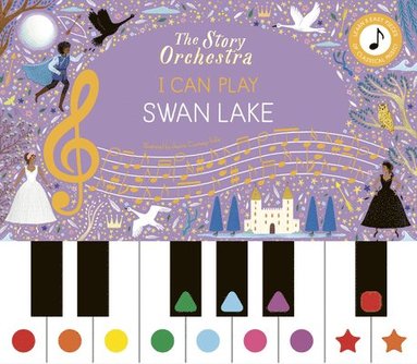 bokomslag The Story Orchestra: I Can Play: Swan Lake