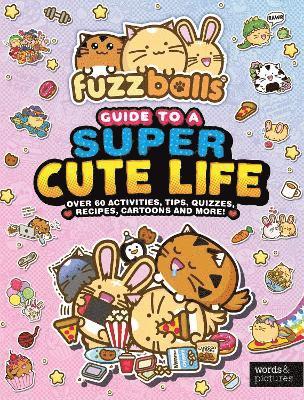bokomslag Fuzzballs - A Guide to a Super Cute Life