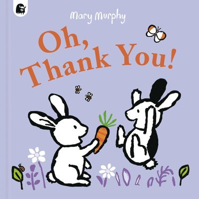Mary Murphy - Oh, Thank You!, Inbunden
