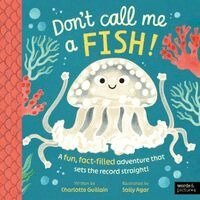 Charlotte Guillain - Don't Call Me a Fish!, Häftad