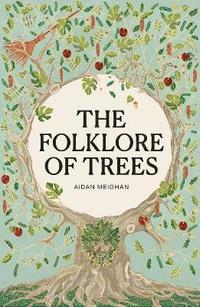 bokomslag Folklore of Trees