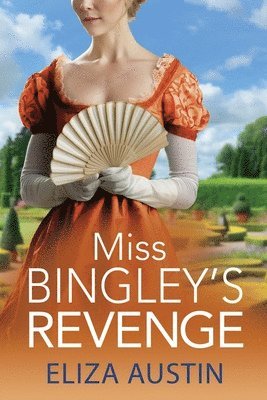 bokomslag Miss Bingley's Revenge