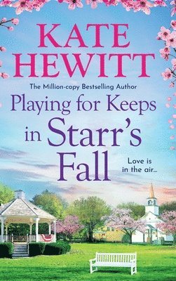 Playing for Keeps in Starr's Fall 1