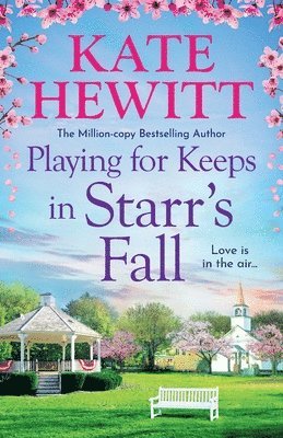 Playing for Keeps in Starr's Fall 1