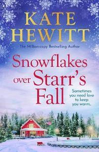 bokomslag Snowflakes Over Starr's Fall