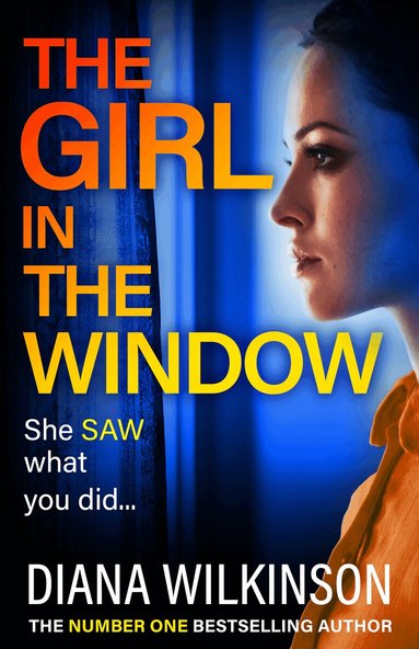 Diana Wilkinson - Girl in the Window, Inbunden