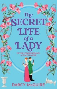 bokomslag The Secret Life of a Lady
