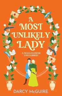 bokomslag Most Unlikely Lady