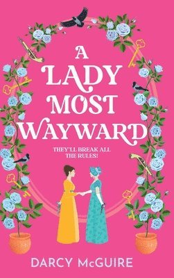 Lady Most Wayward