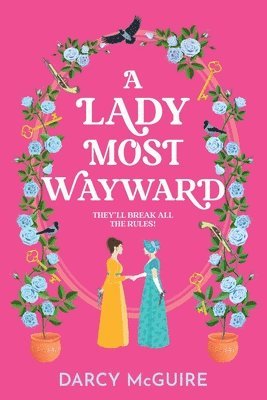 Lady Most Wayward